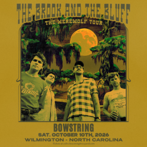 The Brook & The Bluff: The Werewolf Tour