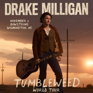 Drake Milligan: Tumbleweed Tour